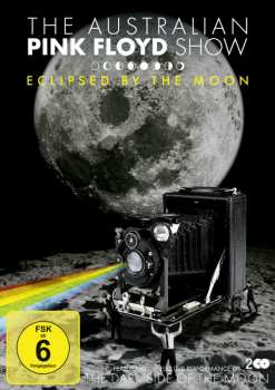 Album The Australian Pink Floyd Show: Eclipsed By The Moon