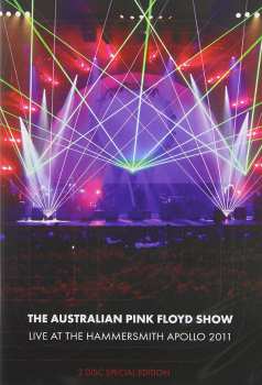 Album The Australian Pink Floyd Show: Live At The Hammersmith Apollo 2011
