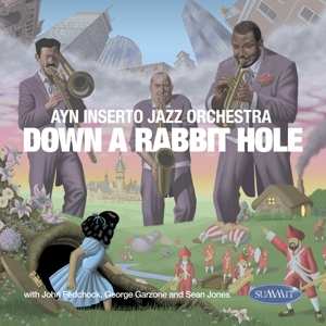 Album The Ayn Inserto Jazz Orchestra: Down A Rabbit Hole