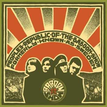 CD The Baboon Show: People's Republic Of The Baboon Show Formerly Known As Sweden 193035