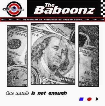 Album The Baboonz: Too Much Is Not Enough