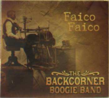 Album The Backcorner Boogie Band: Faico Faico