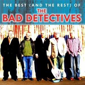Album The Bad Detectives: The Best (And The Rest) Of
