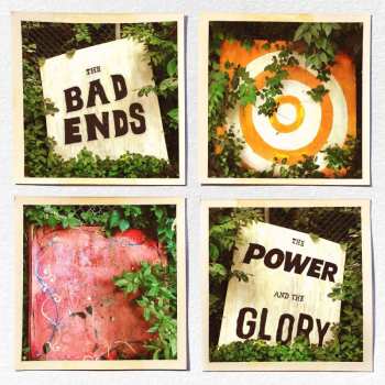 LP The Bad Ends: The Power And The Glory 453212