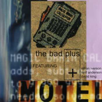Album The Bad Plus: The Bad Plus