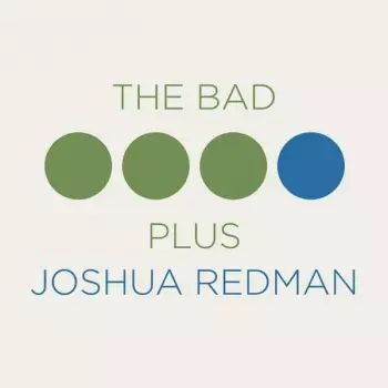 The Bad Plus: The Bad Plus.