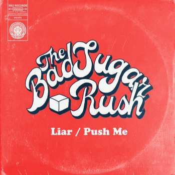 Album The Bad Sugar Rush: Liar/Push Me