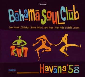 Album The Bahama Soul Club: Havana '58