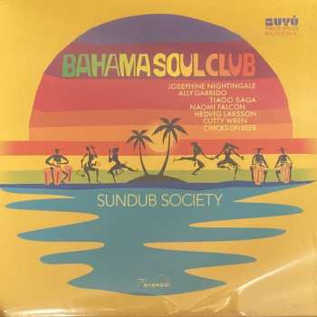 LP The Bahama Soul Club: Sundub Society 473917