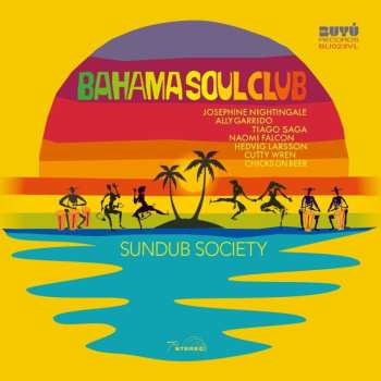 LP The Bahama Soul Club: Sundub Society 473917