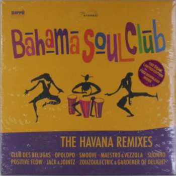 Album The Bahama Soul Club: The Havana Remixes