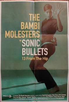 CD The Bambi Molesters: Sonic Bullets, 13 From The Hip 227815