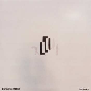 Album The Band Camino: The Dark