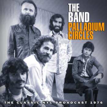 CD The Band: Palladium Circles 428773