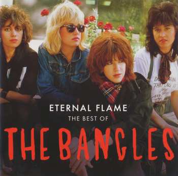 Album Bangles: Eternal Flame - The Best Of The Bangles