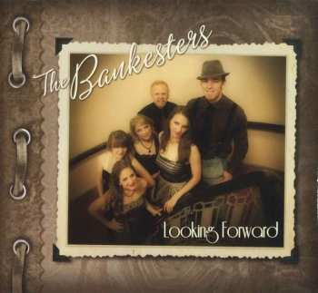 The Bankesters: Looking Forward