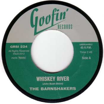 Album The Barnshakers: Whiskey River / Hollow Grave