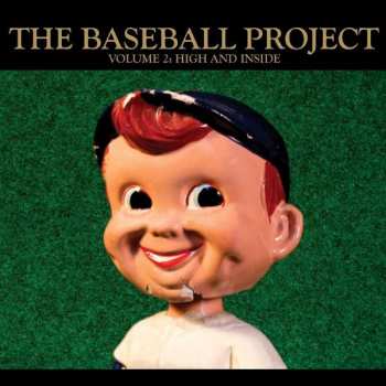 LP The Baseball Project: Volume 2: High And Inside CLR | LTD 500611