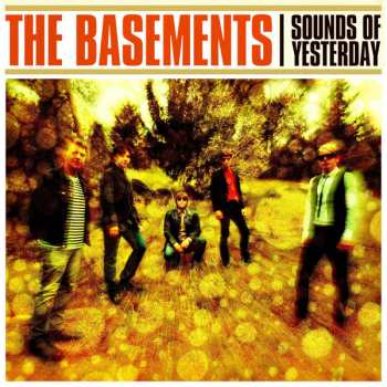 Album The Basements: Sounds Of Yesterday