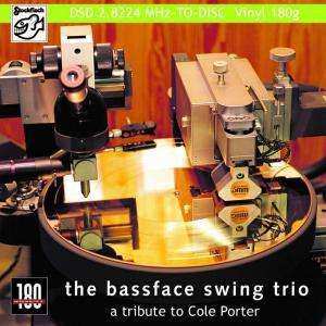The Bassface Swing Trio: A Tribute To Cole Porter