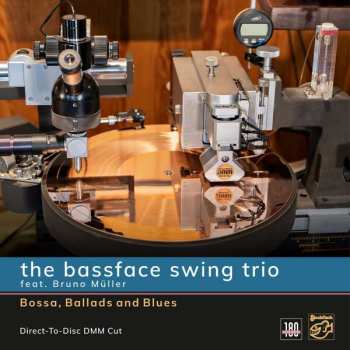 LP The Bassface Swing Trio: Bossa, Ballads and Blues 193174