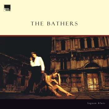 Album The Bathers: Lagoon Blues