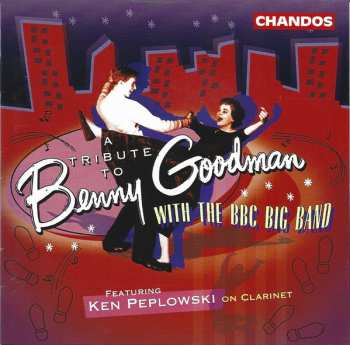 Album The BBC Big Band: A Tribute To Benny Goodman