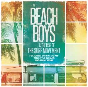 Album The Beach Boys: The Beach Boys & The Rise of The Surf Movement