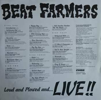 2LP The Beat Farmers: Loud And Plowed And... Live!! 397512