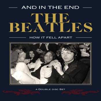 Album The Beatles: And In The End