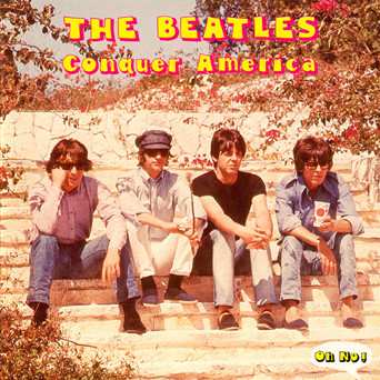 Album The Beatles: Conquer America