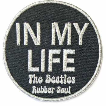 Merch The Beatles: Nášivka In My Life 