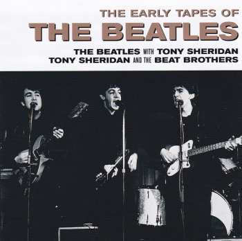 CD The Beatles: The Early Tapes Of The Beatles 10640