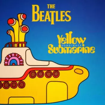 Album The Beatles: Yellow Submarine Songtrack