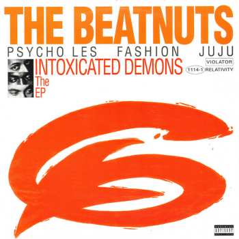 Album The Beatnuts: Intoxicated Demons The EP