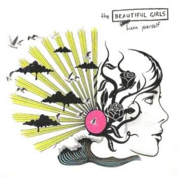 CD The Beautiful Girls: Learn Yourself DIGI 536639