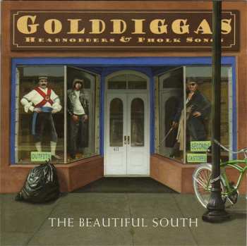 Album The Beautiful South: Golddiggas, Headnodders & Pholk Songs