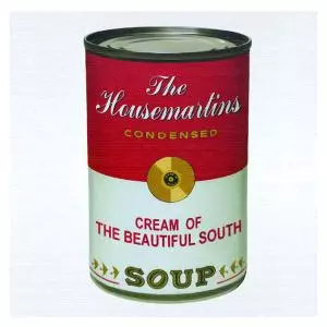 The Beautiful South: Soup (The Best Of The Beautiful South & The Housemartins)