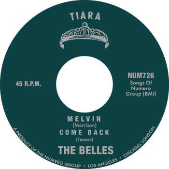 SP The Belles: Melvin / Come Back