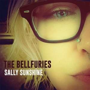 Album The Bellfuries: 2-sally Sunshine