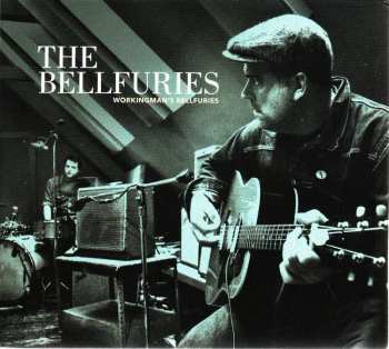 CD The Bellfuries: Workingman's Bellfuries 460163