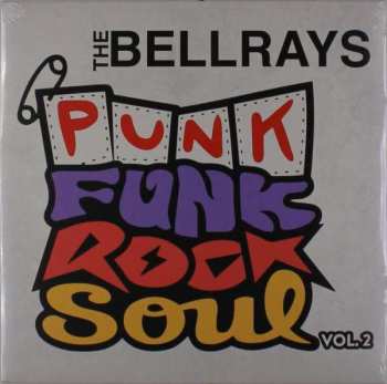LP The Bellrays: Punk Funk Rock Soul Vol. 2 LTD | CLR 332961
