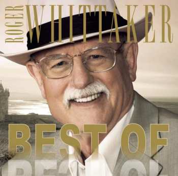 CD Roger Whittaker: The Best Of Roger Whittaker 477640