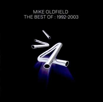 2CD Mike Oldfield: The Best Of : 1992-2003 4466