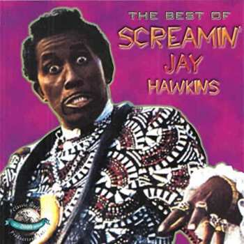 CD Screamin' Jay Hawkins: The Best Of Screamin' Jay Hawkins 486083