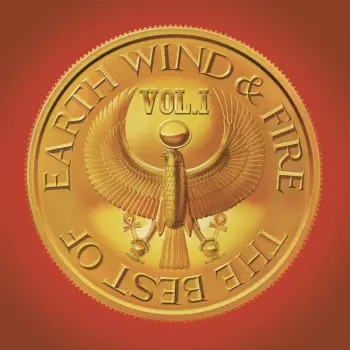 Earth, Wind & Fire: The Best Of Earth Wind & Fire Vol. I