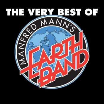 Album Manfred Mann's Earth Band: The Very Best Of Manfred Mann's Earth Band