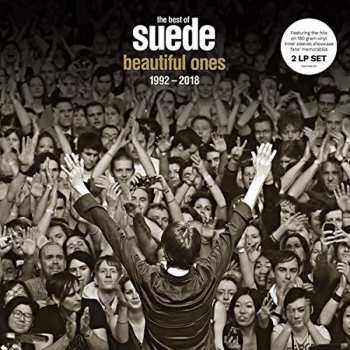 Album Suede: The Best of Suede: Beautiful Ones 1992 - 2018