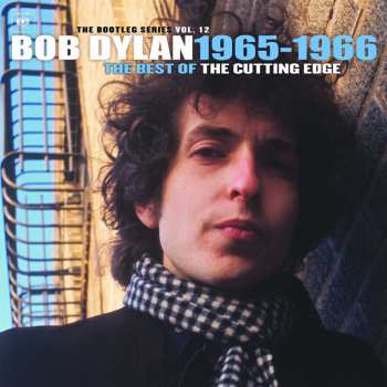 Album Bob Dylan: The Best Of The Cutting Edge 1965-1966