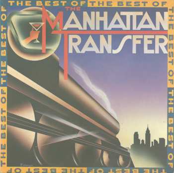Album The Manhattan Transfer: The Best Of The Manhattan Transfer